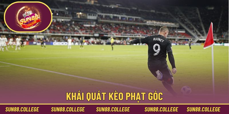 Khái quát kèo phạt góc